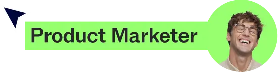 Smiling person with curly hair and glasses next to text reading Product Marketer on green background.